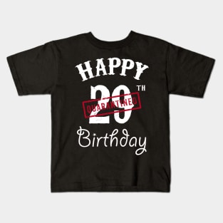 Happy 29th Quarantined Birthday Kids T-Shirt